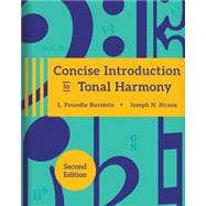 Concise Introduction to Tonal Harmony Workbook (Second Edition)
