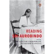 Reading Sri Aurobindo