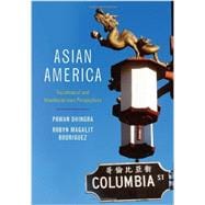 Asian America Sociological and Interdisciplinary Perspectives