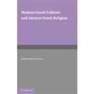 Modern Greek Folklore and Ancient Greek Religion