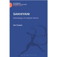 Sakhiyani Lesbian Desire in Ancient and Modern India