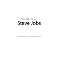 The FBI File on Steve Jobs