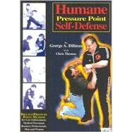 Humane Pressure Point Self-Defense Dillman Pressure Point Method for Law Enforcement, Medical Personnel, Business Professionals, Men and Women