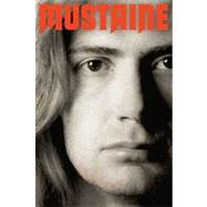 Mustaine : A Heavy Metal Memoir