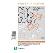 Psychology An Exploration -- Books a la Carte