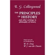 The Principles of History And Other Writings in Philosophy of History