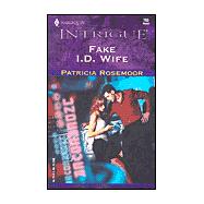 Fake I.D. Wife  (Club Undercover)