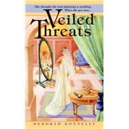 Veiled Threats
