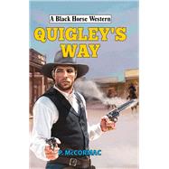 Quigley's Way