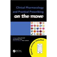 Clinical Pharmacology and Practical Prescribing on the Move