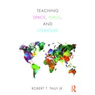 Teaching Space, Place and Literature
