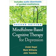 Mindfulness-Based Cognitive Therapy for Depression,9781462537037
