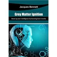 Grey Matter Ignition