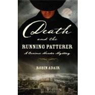 Death and the Running Patterer A Curious Murder Mystery