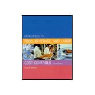Principles of Food, Beverage, and Labor Cost Controls, 7th Edition