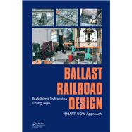 Ballast Railroad Design: SMART-UOW Approach
