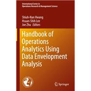 Handbook of Operations Analytics Using Data Envelopment Analysis