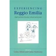 Experiencing Reggio Emilia : Implications for Pre-School Provision