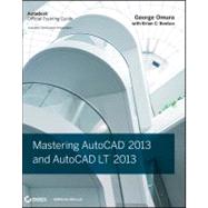 Mastering AutoCAD and AutoCAD LT : Autodesk Official Training Guide