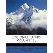 Sessional Papers, Volume 113