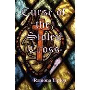 Curse of the Stolen Cross
