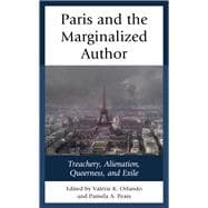 Paris and the Marginalized Author Treachery, Alienation, Queerness, and Exile