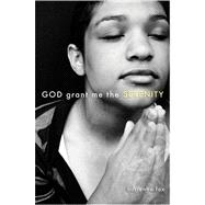 God Grant Me The Serenity