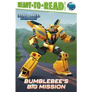 Bumblebee's Big Mission Ready-to-Read Level 2