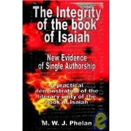 The Integrity of the Book of Isaiah: New Evidence of Single Authorship
