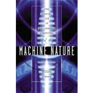 Machine Nature : The Coming Age of Bio-Inspired Computing