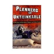 Planning the Unthinkable