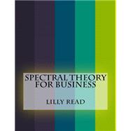 Spectral Theory for Business