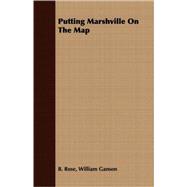 Putting Marshville On The Map