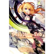 Seraph of the End, Vol. 9 Vampire Reign