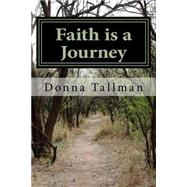 Faith Is a Journey