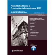 Plunkett's Real Estate and Construction Industry Almanac 2013 : Real Estate and Construction Industry Market Research, Statistics, Trends and Leading Companies