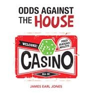 Odds Against the House
