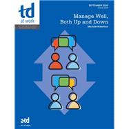 Managing Well, Both Up and Down