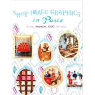 Shop Image Graphics in Paris : Living, Fashion, Food, Service