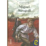 Miguel Strogoff / Miguel Strogoff, 1876