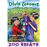 Calvin Coconut: Zoo Breath