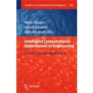 Intelligent Computational Optimization in Engineering