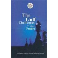 The Gulf Challenges of the Future