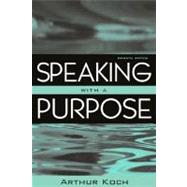 Speaking With a Purpose