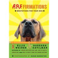 Arffirmations Meditations for Your Dog