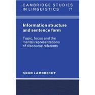 Information Structure and Sentence Form