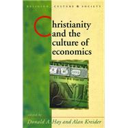 Christianity and the Culture of Economics