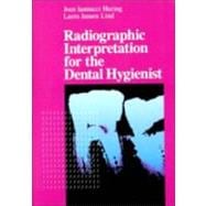 Radiographic Interpretation for the Dental Hygienist