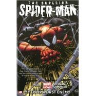Superior Spider-Man - Volume 1 My Own Worst Enemy (Marvel Now)
