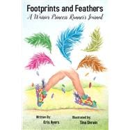 Footprints and Feathers A Warrior Princess Runner's Journal